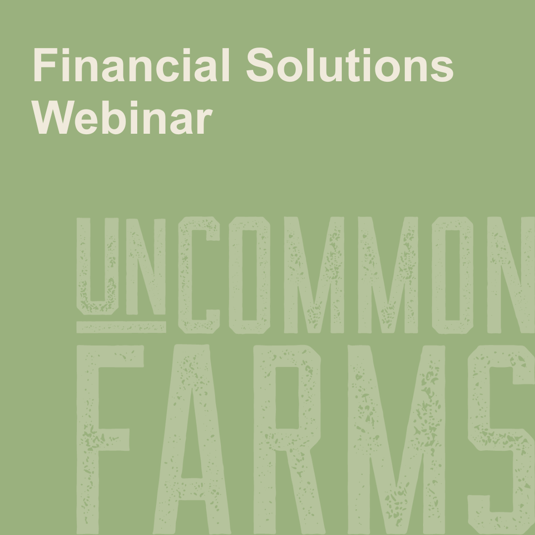 UnCommon Farms_6 Key Areas_Financial Webinar_Cover