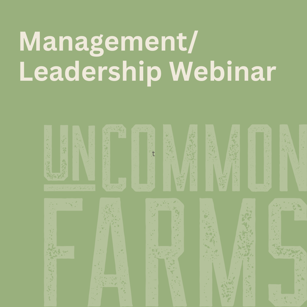 Lead with Purpose: Strengthening Your Farm for the Future